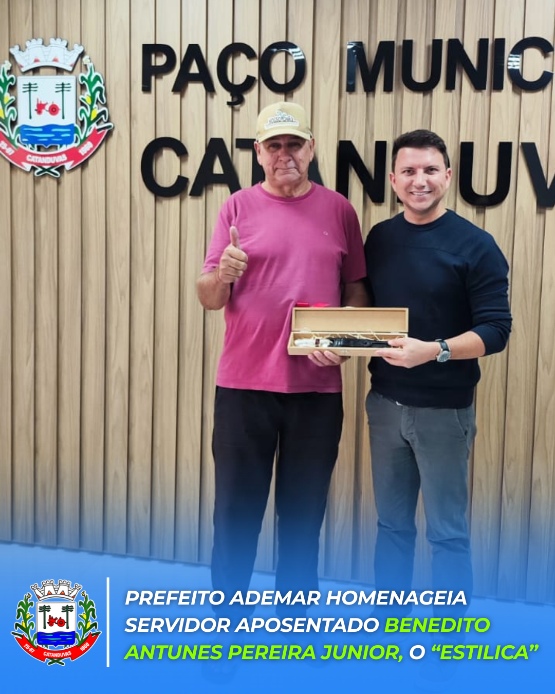 Prefeito Ademar homenageia servidor aposentado Benedito Antunes Pereira Junior, o “Estilica”