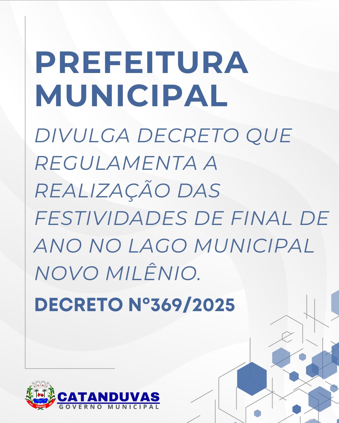 PREFEITURA DIVULGA DECRETO Nº369/2025