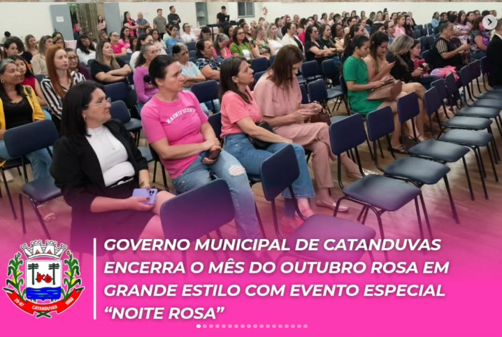GOVERNO MUNICIPAL ENCERRA O MÊS DO OUTUBRO ROSA EM GRANDE ESTILO COM O EVENTO "NOITE ROSA"